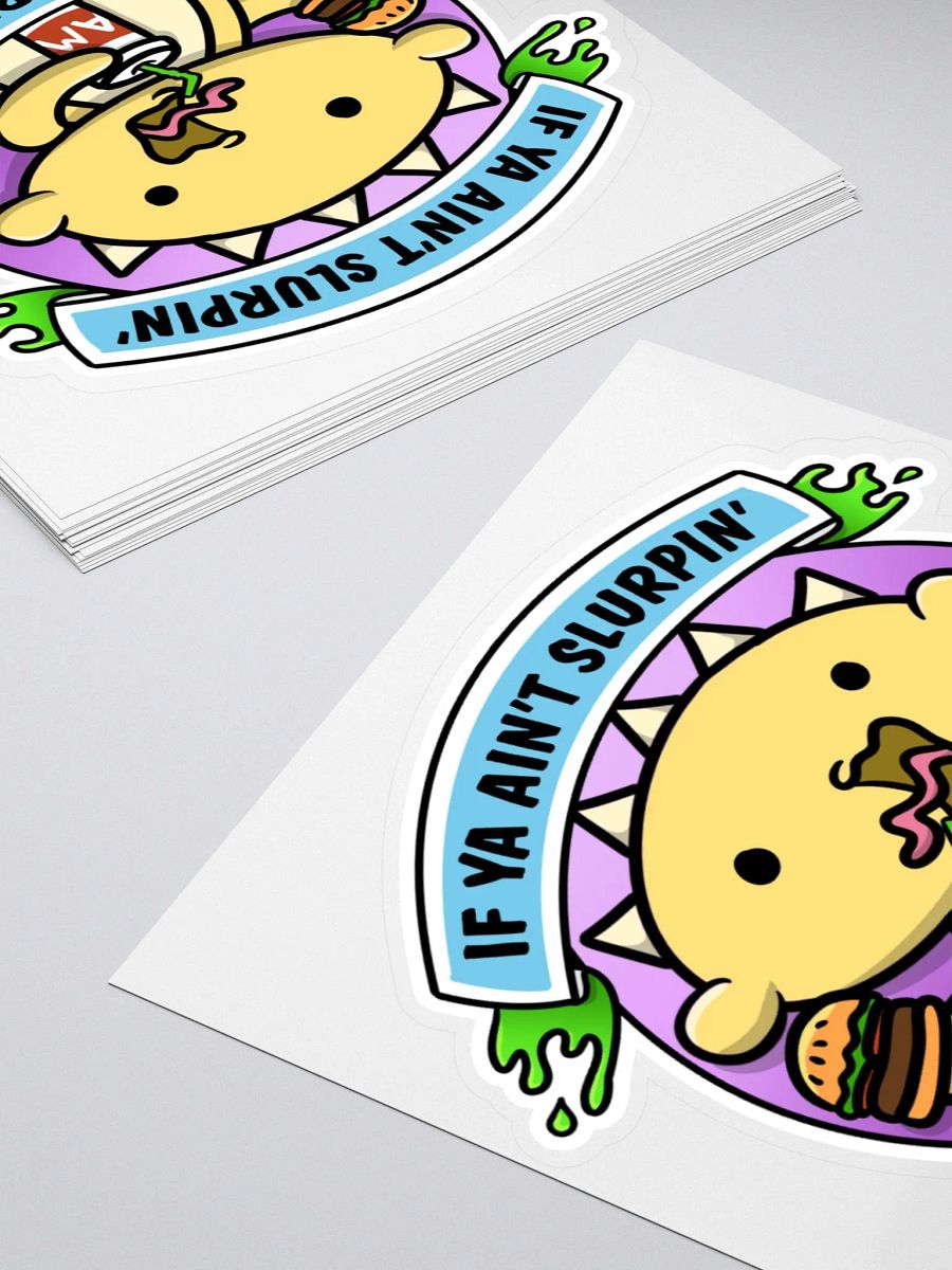 Slurpin' and Burpin' Sticker product image (12)