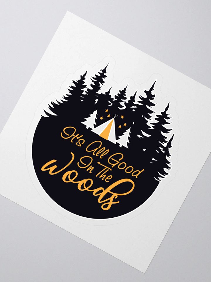 All Good in the Woods Kiss Cut Stickers product image (2)