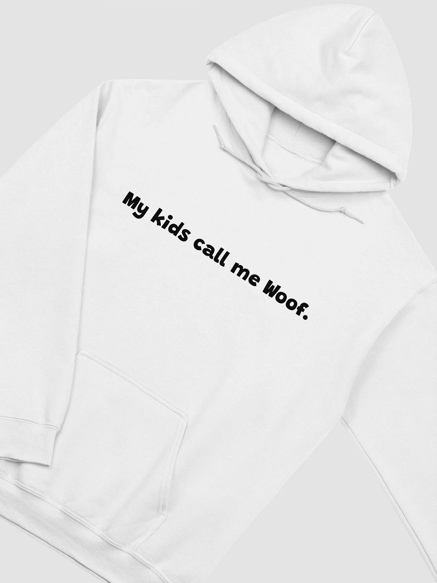 My Kids Call Me Woof Hoodie product image (2)