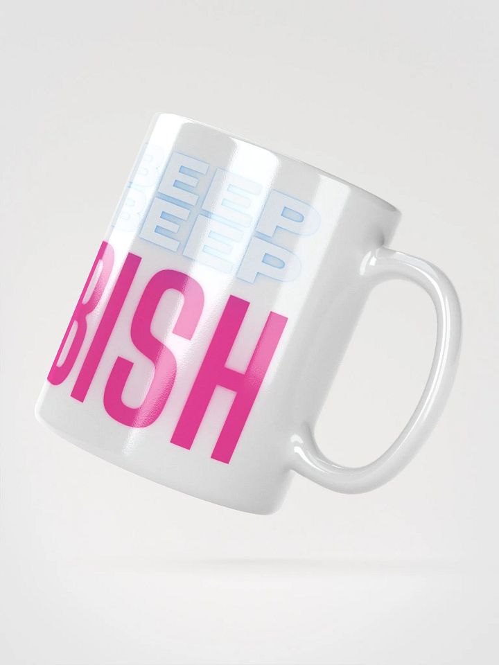 Beep Beep Bish Coffee Mug product image (2)