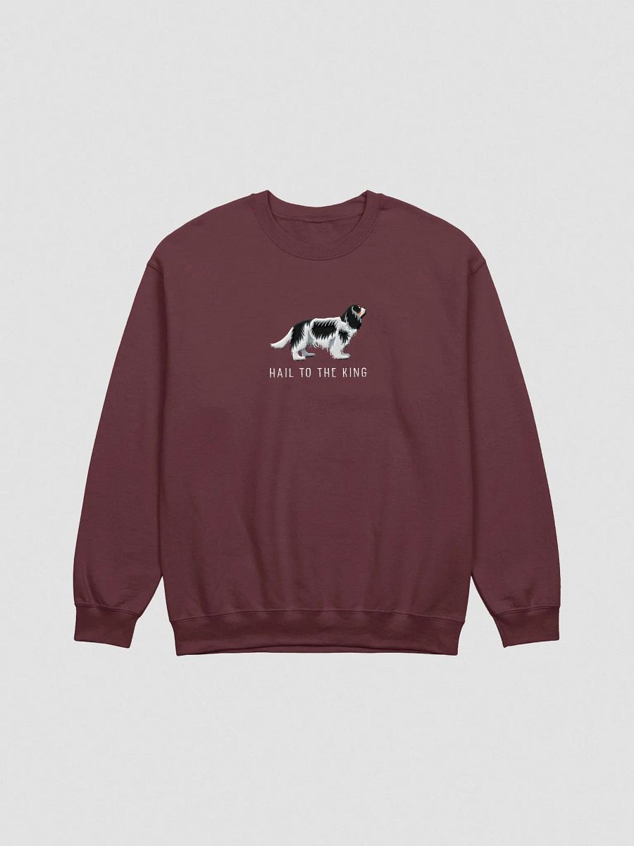 Hail to the King Sweatshirt (Embroidered) of a Cavalier King Charles Spaniel(Tricolor) product image (4)