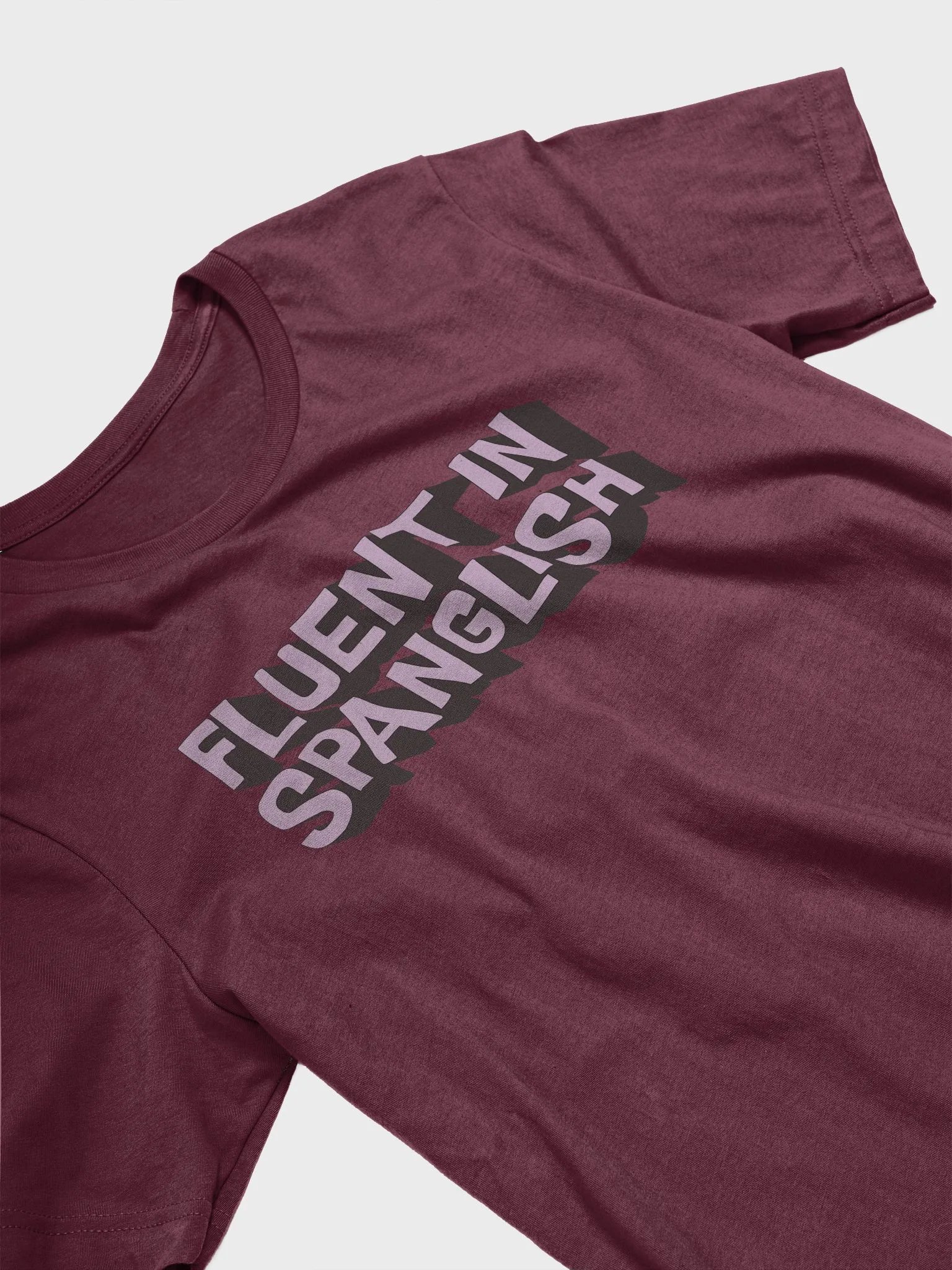 Fluent in Spanglish Camiseta Unisex product image (3)