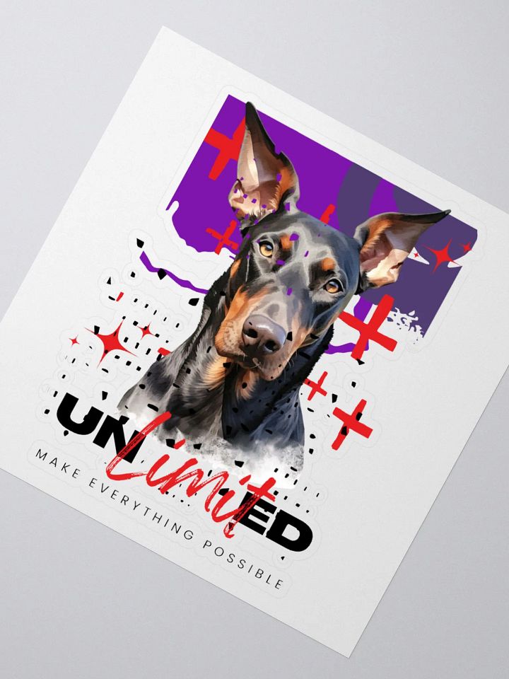 Doberman Unlimited (Make Everything Possible) Kiss Cut Sticker product image (5)