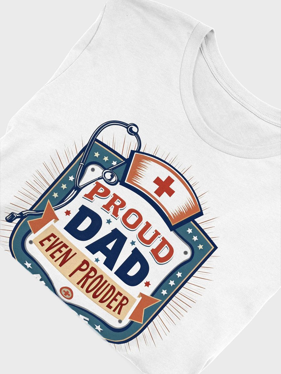 Proud Nurse Dad Badge T-Shirt product image (50)