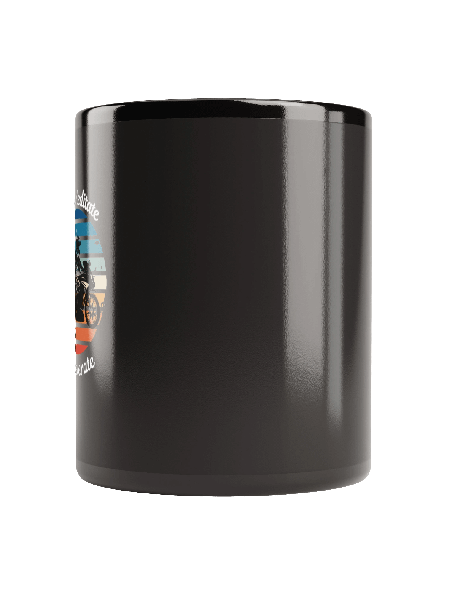 “Some Meditate, I Accelerate” – Mug for Fierce Female Riders product image (9)
