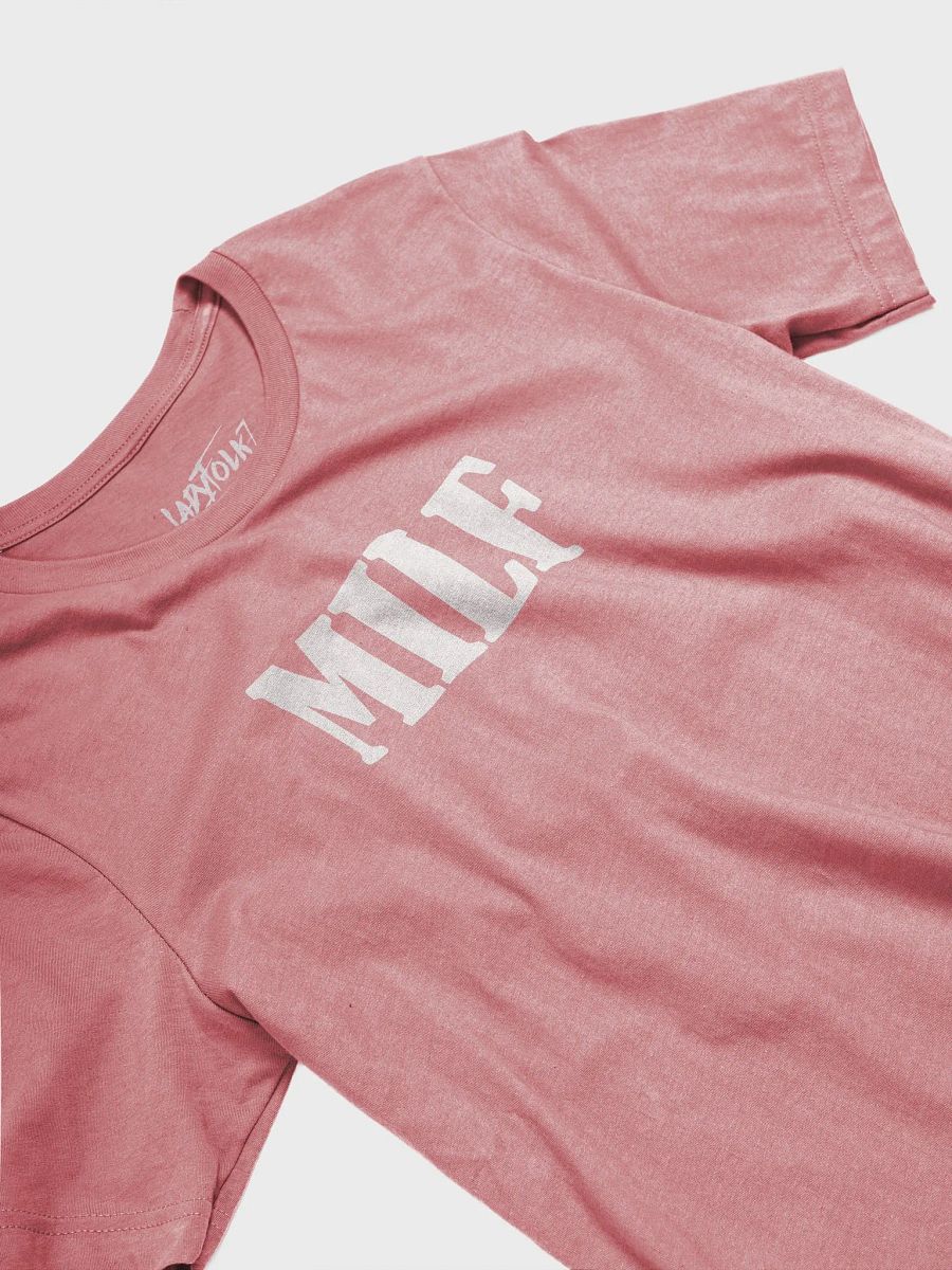 MILF T-Shirt product image (29)