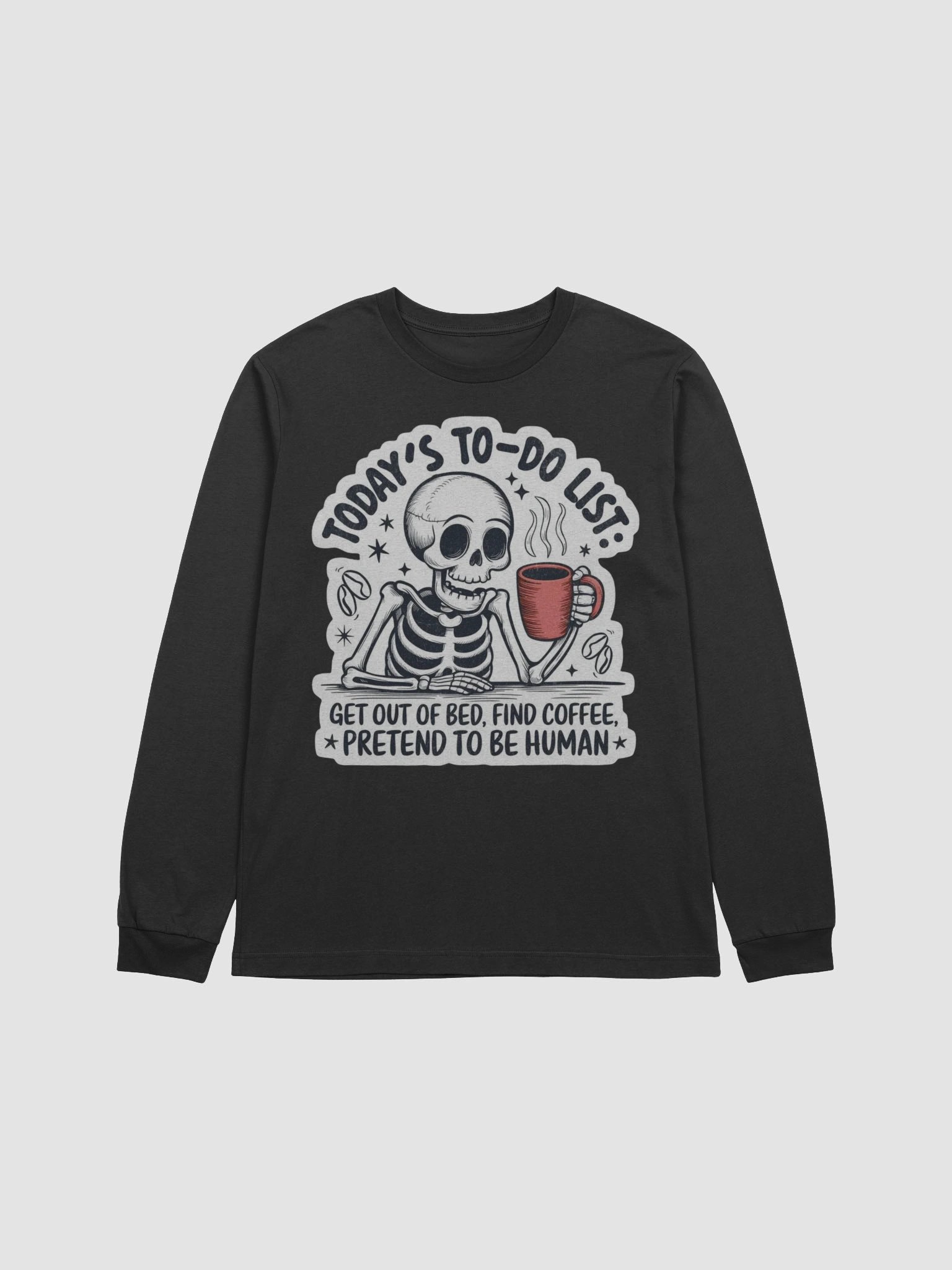 Skeleton Coffee Break Long Sleeve T-Shirt product image (1)