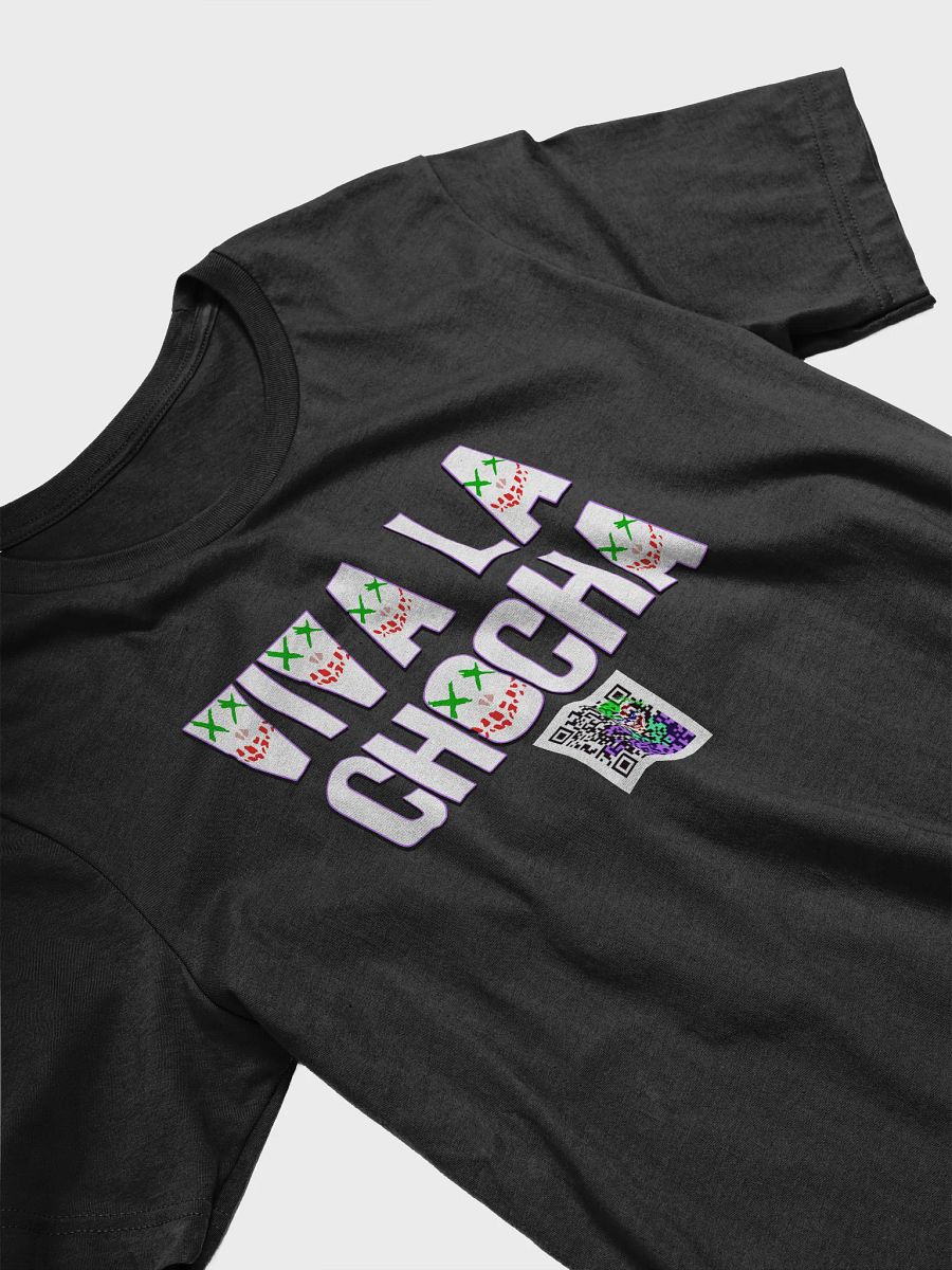 Viva La Chocha T-Shirt product image (9)