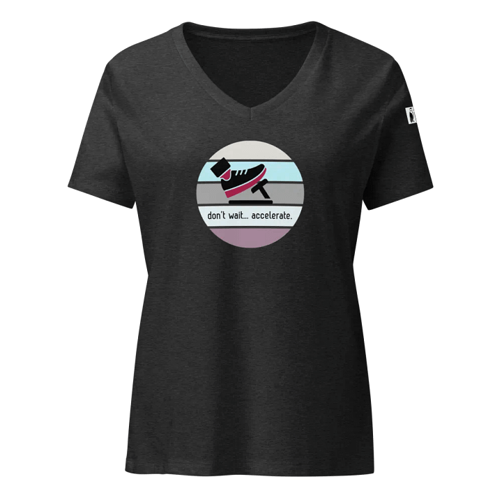 Don't Wait... Accelerate. V-Neck Tee product image (3)