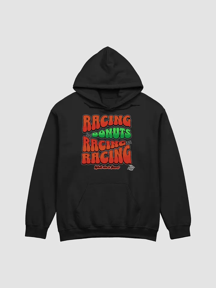 Racing Donuts Racing Hoodie product image (1)