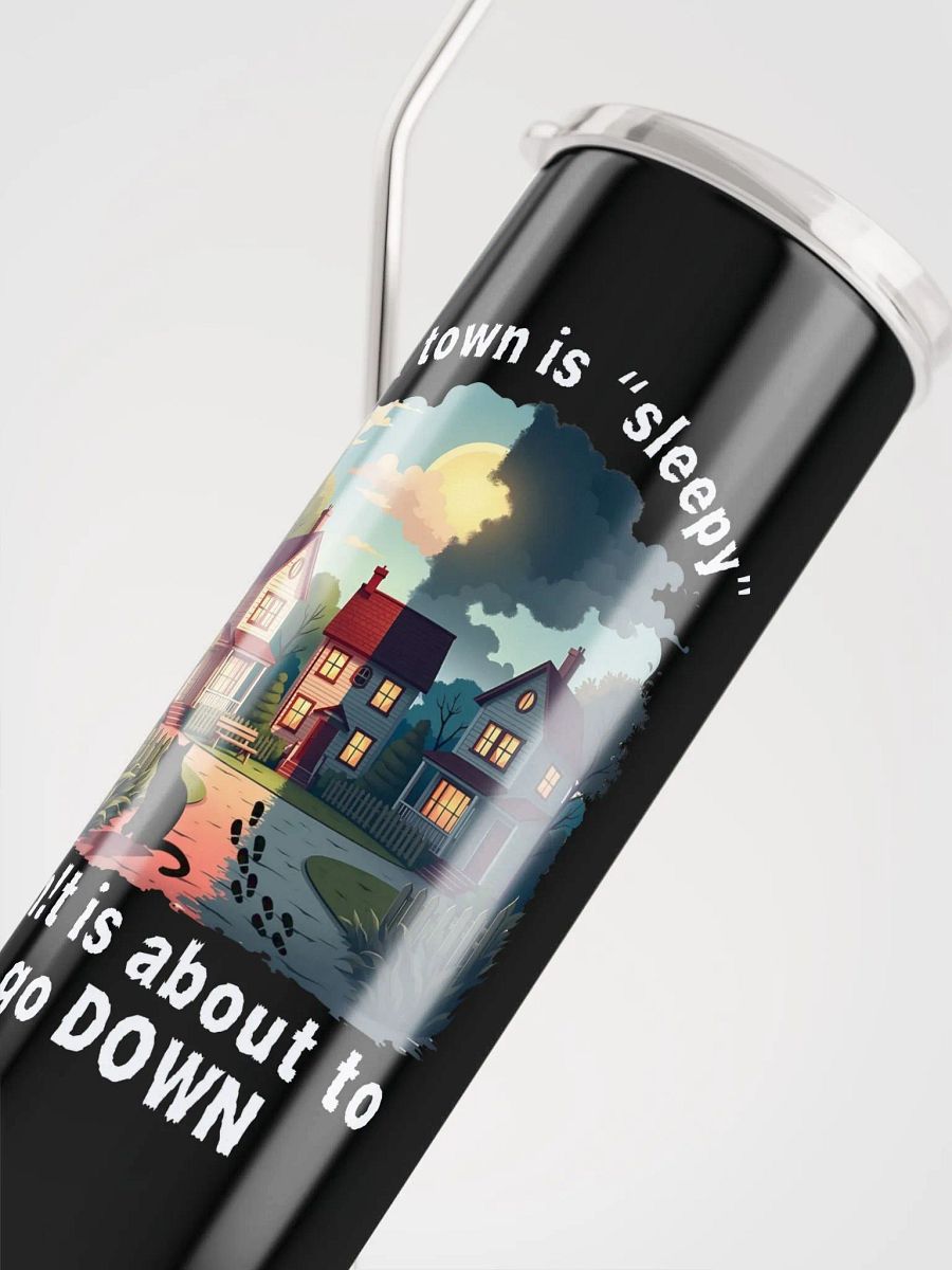 If A Town Is “Sleepy” Coffee Tumbler product image (5)