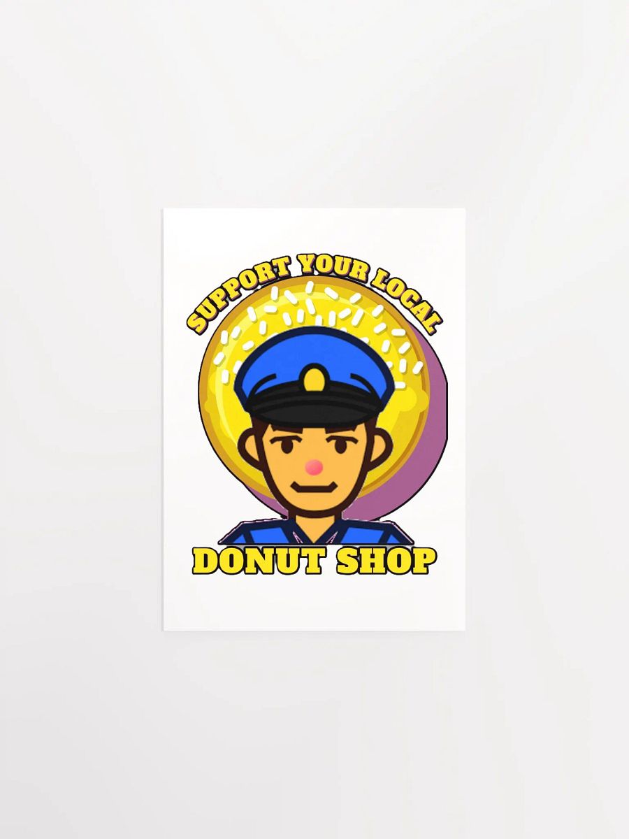 SUPPORT YOUR LOCAL DONUT SHOP product image (1)