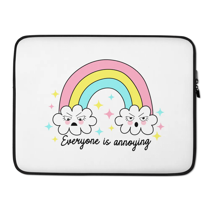 'Everyone is annoying' Laptop Sleeve product image (2)