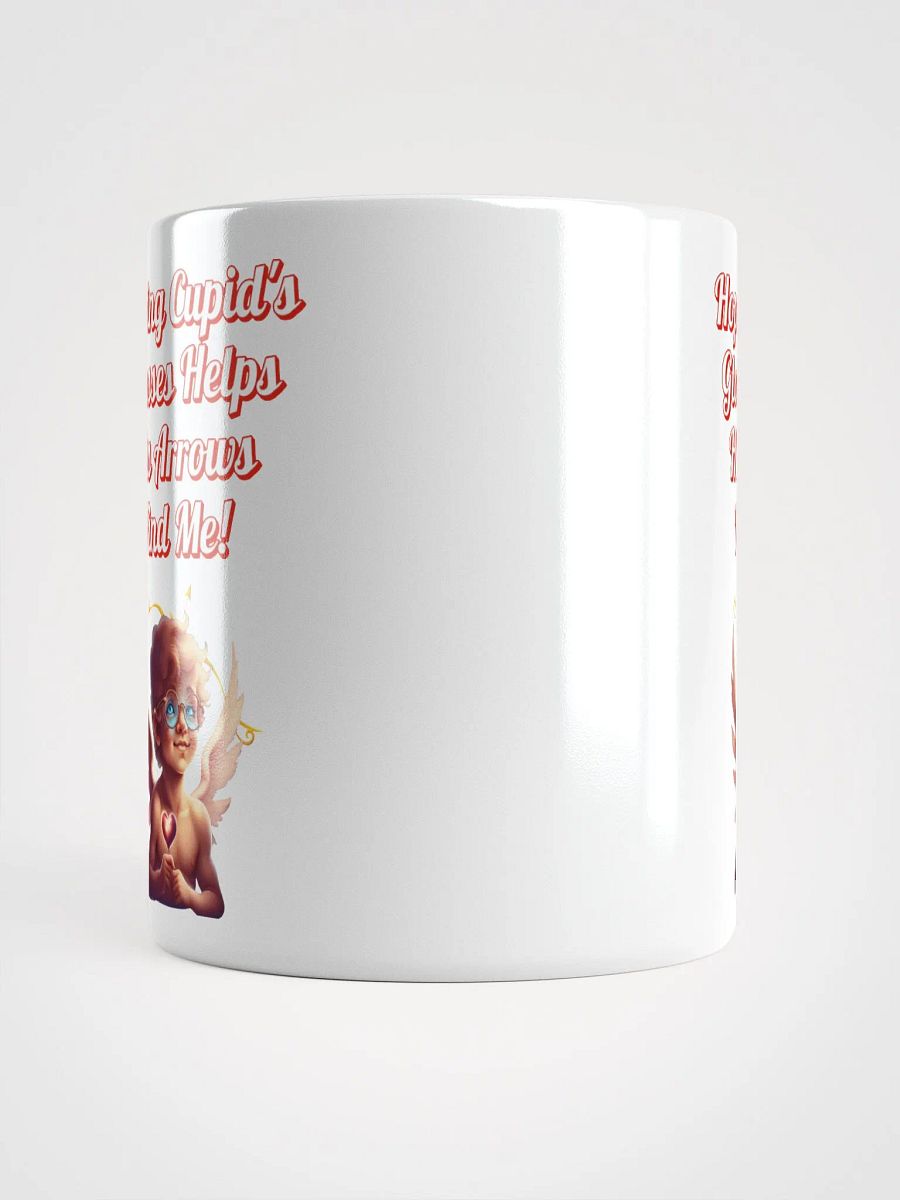 Hoping Cupid's Glasses Helps His Arrows Find Me! White Mug product image (17)