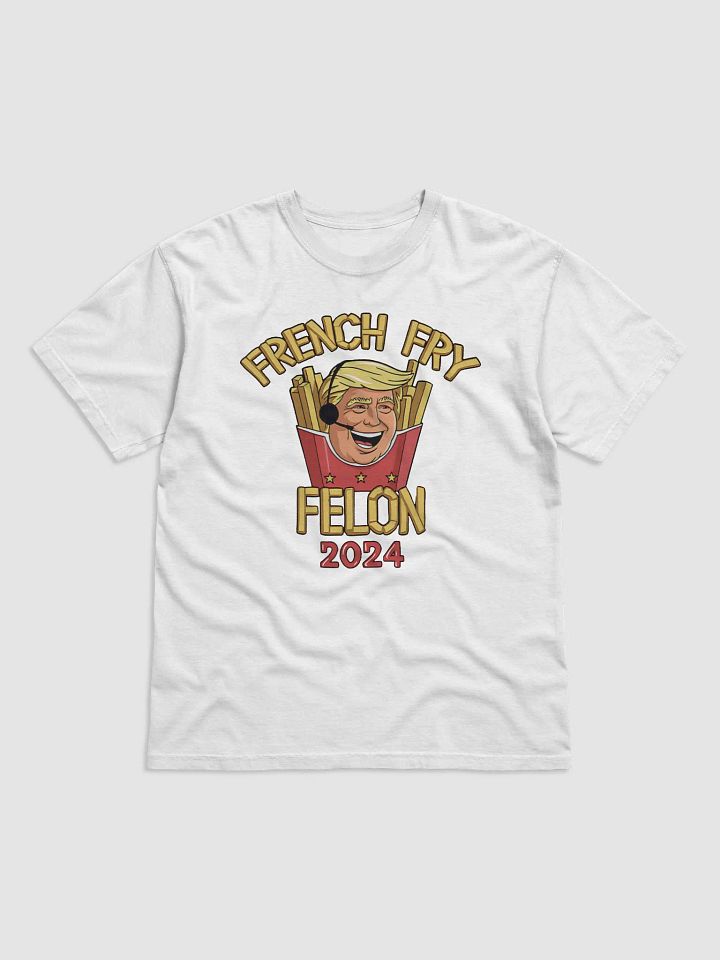 Trump French Fry Felon 2024 Shirt product image (2)