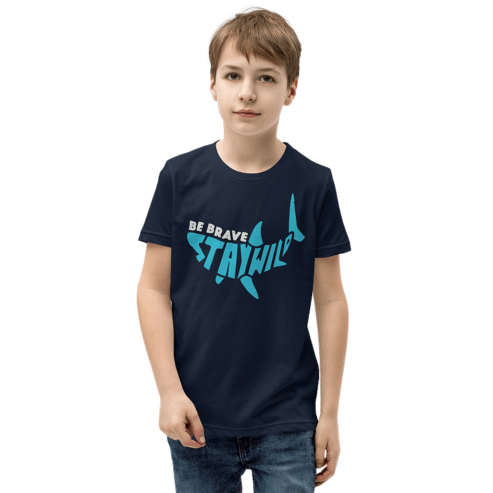Be Brave Stay Wild Shark Youth Tee product image (2)