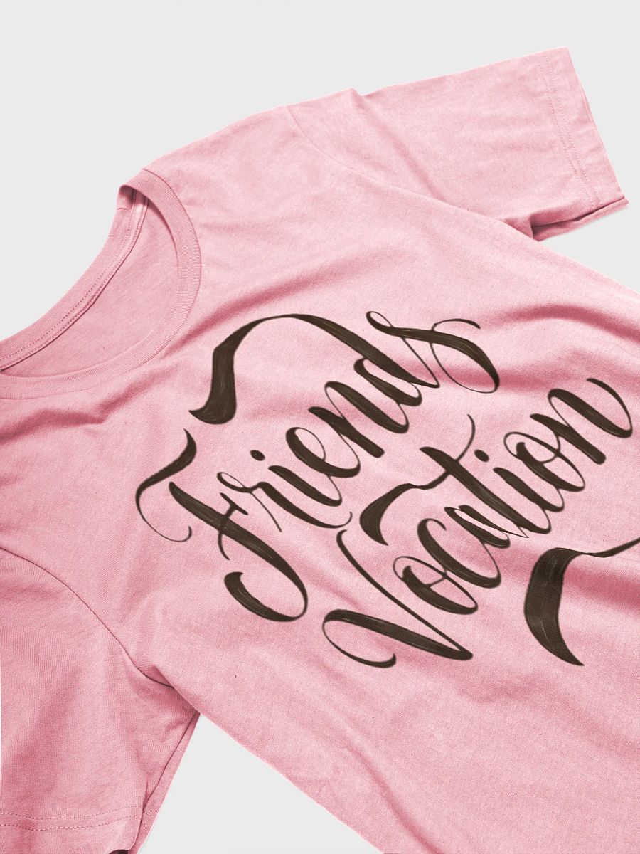 Vacation Mode On with Friends T-Shirt product image (12)