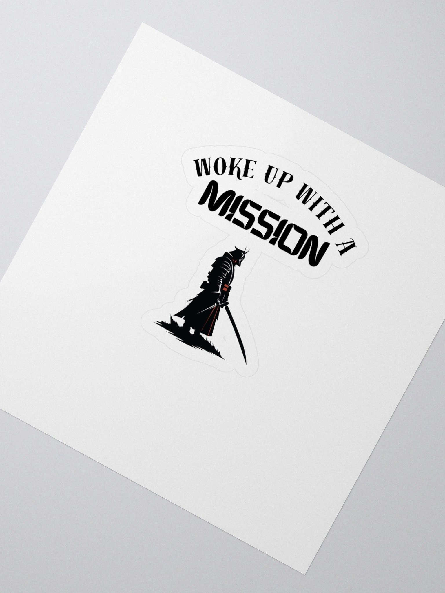 Woke Up With Mission - Samurai - Sticker product image (2)