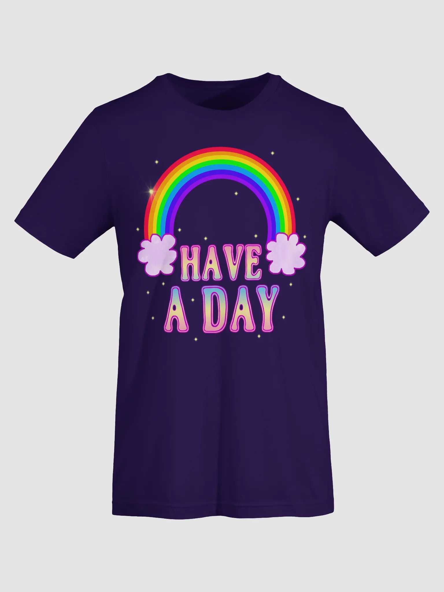 Have A Day Straight-Sided T-Shirt product image (15)