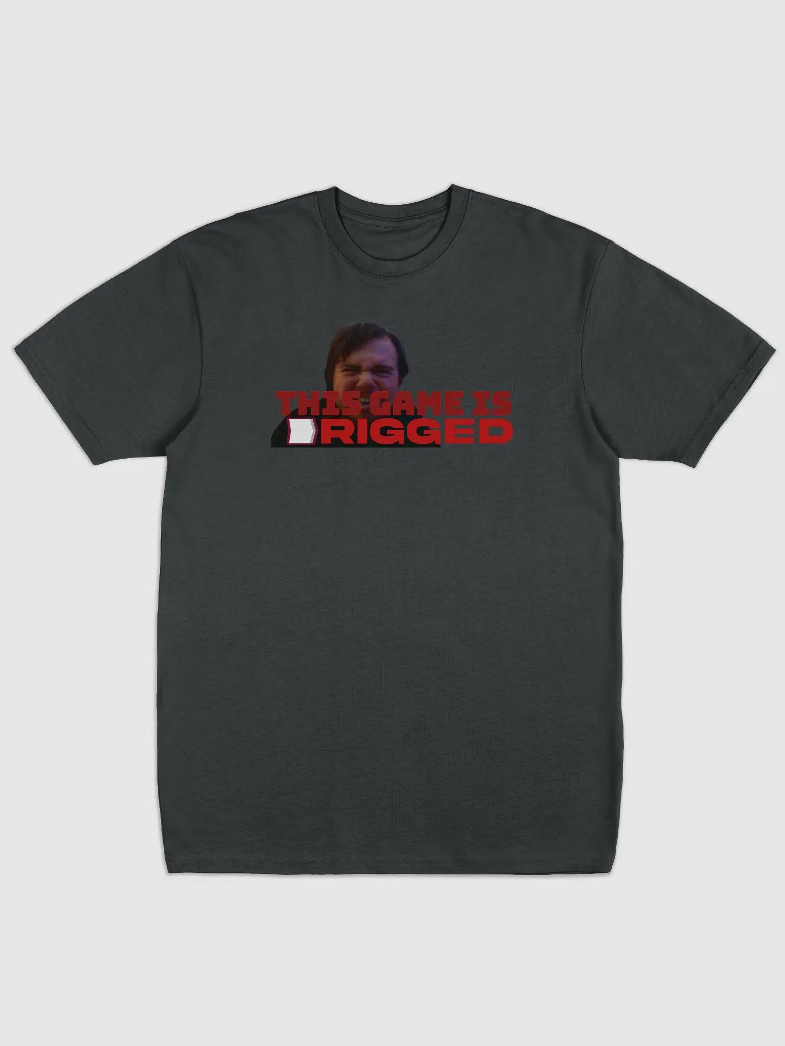 This game is rigged (with image) AnthonyDayTV Shirt! product image (1)