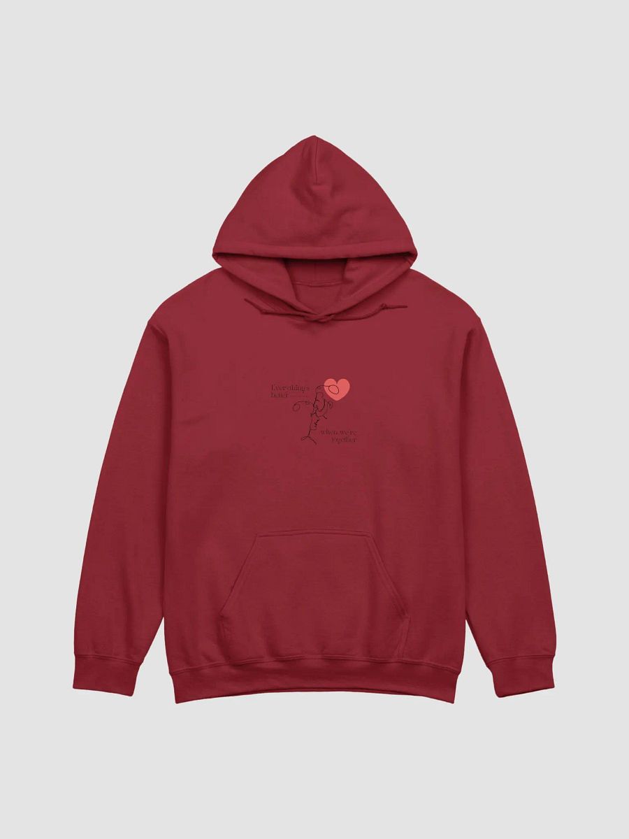 Everything's better when we are together | Unisex Hoodie product image (9)