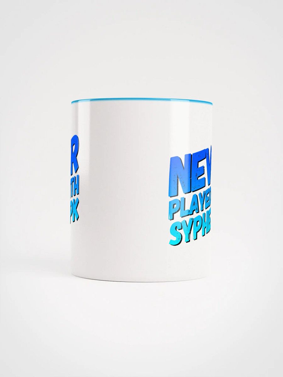 NEVER PLAYED WITH SYPHER PK Ceramic Mug product image (10)