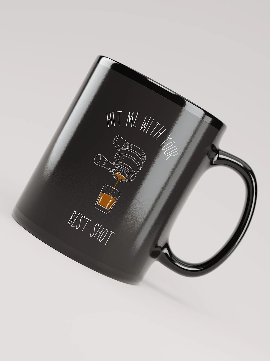 Hit Me With Your Best Shot Mug product image (4)