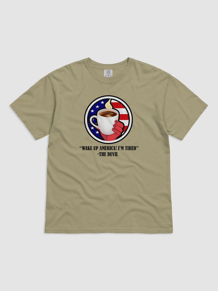 Devil Says Wake Up America! T-Shirt product image (3)