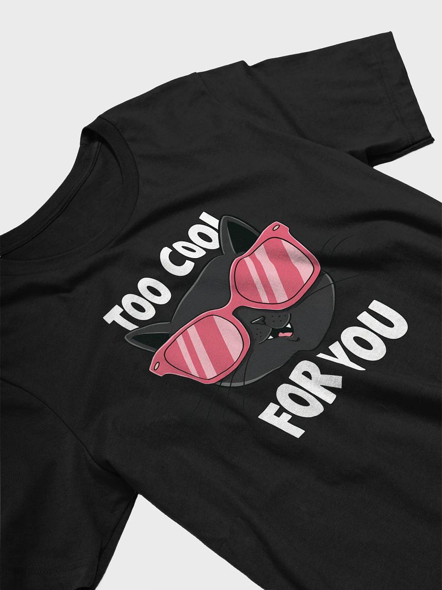 Funny Too Cool for You Black Cat T-Shirt with Pink Sunglasses - Cute Graphic Tee product image (7)