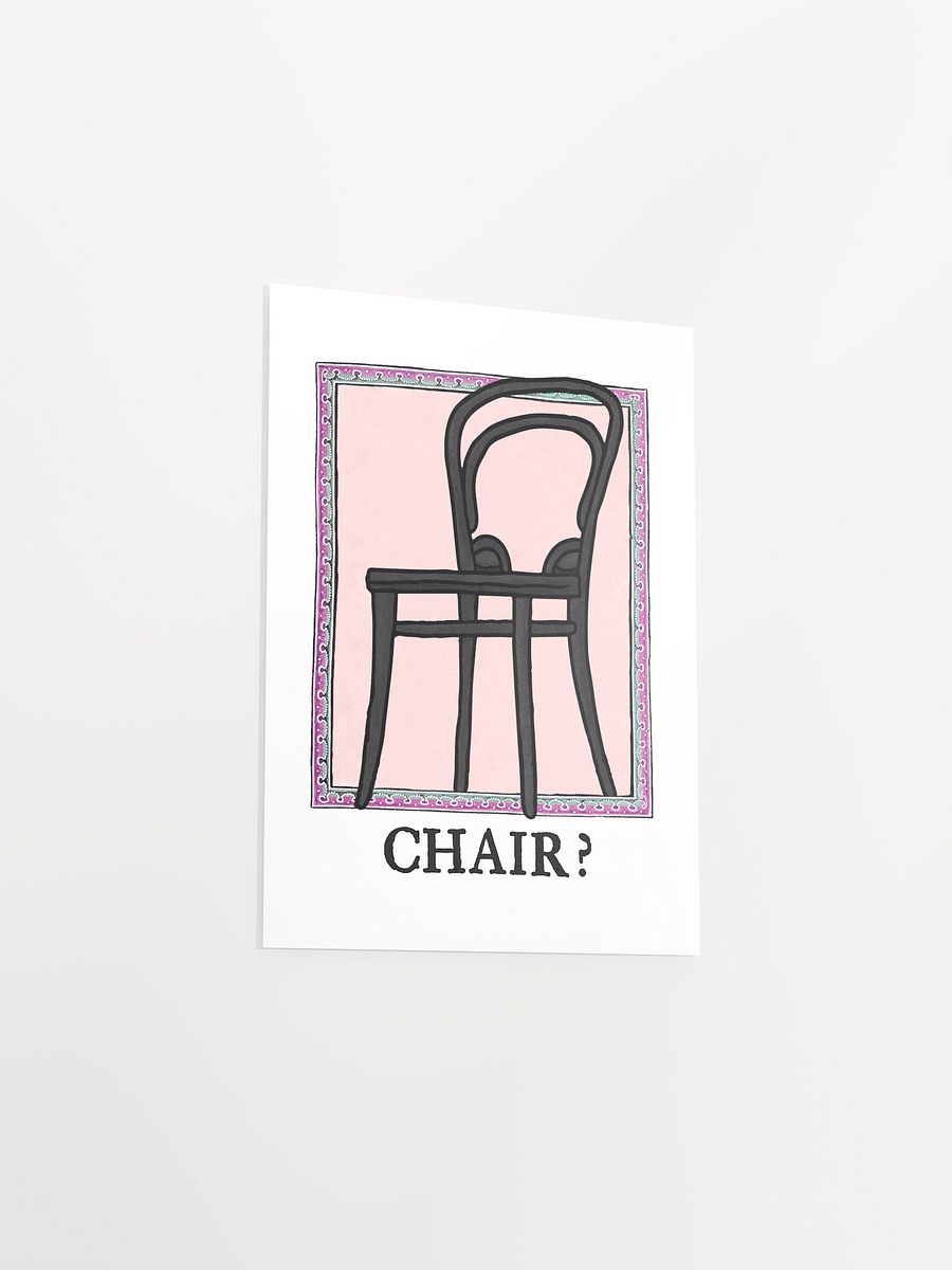 CHAIR? Poster product image (12)