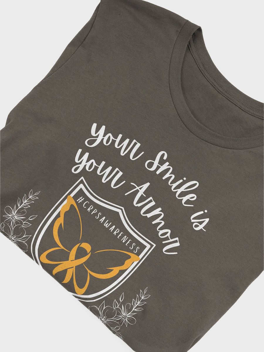 Your Smile is Your Armor CRPS Awareness T-Shirt (White Print) product image (5)