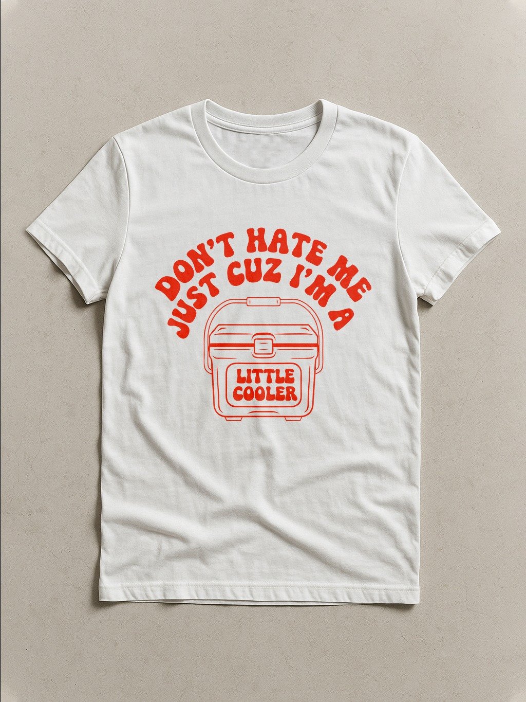 Don't Hate Me Just Cuz I'm A Little Cooler Retro T-shirt product image (1)