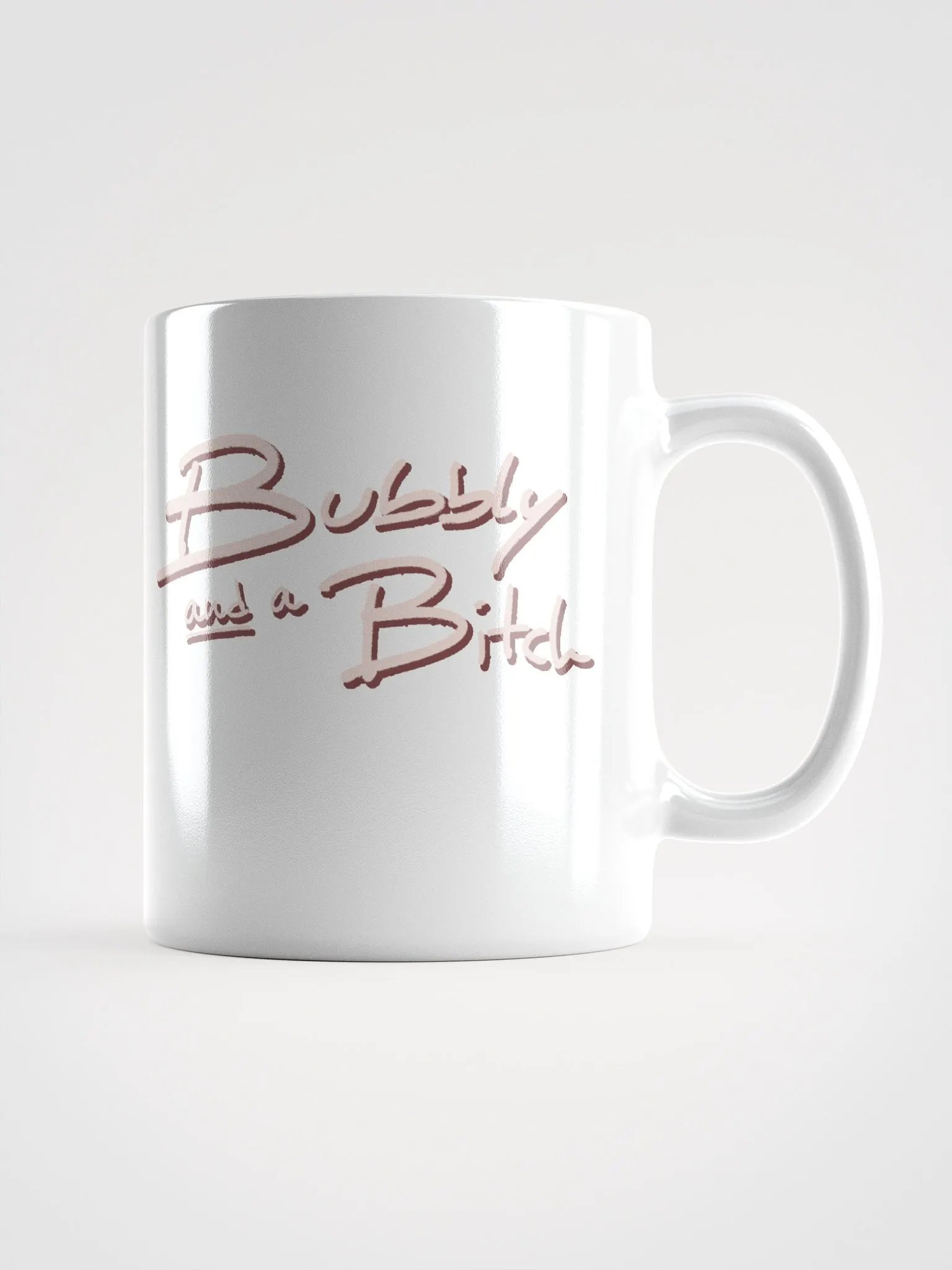 Bubbly and a B*tch (blush shadow design) mug product image (1)