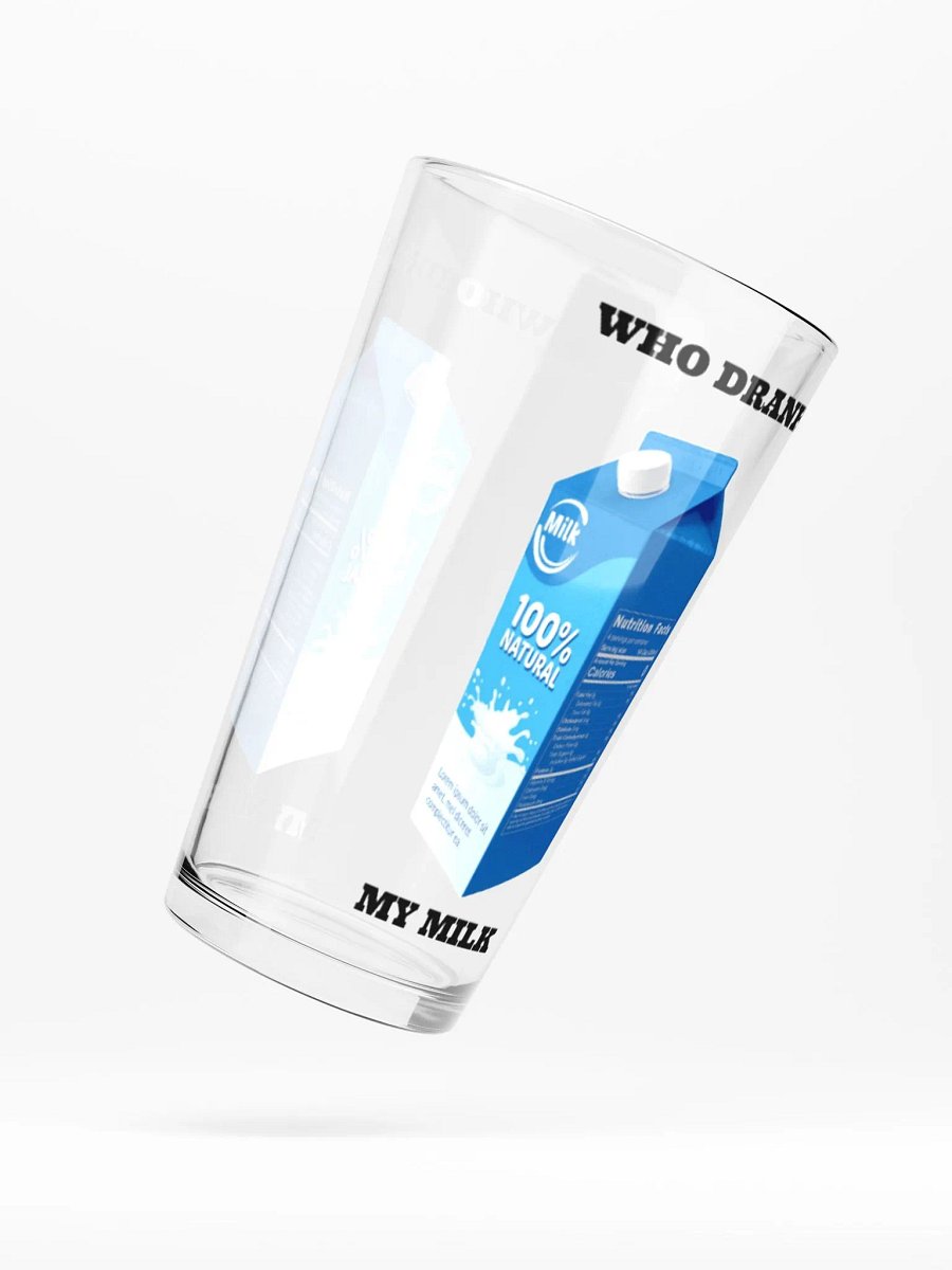 Who Drank My Milk Pint Glass product image (5)