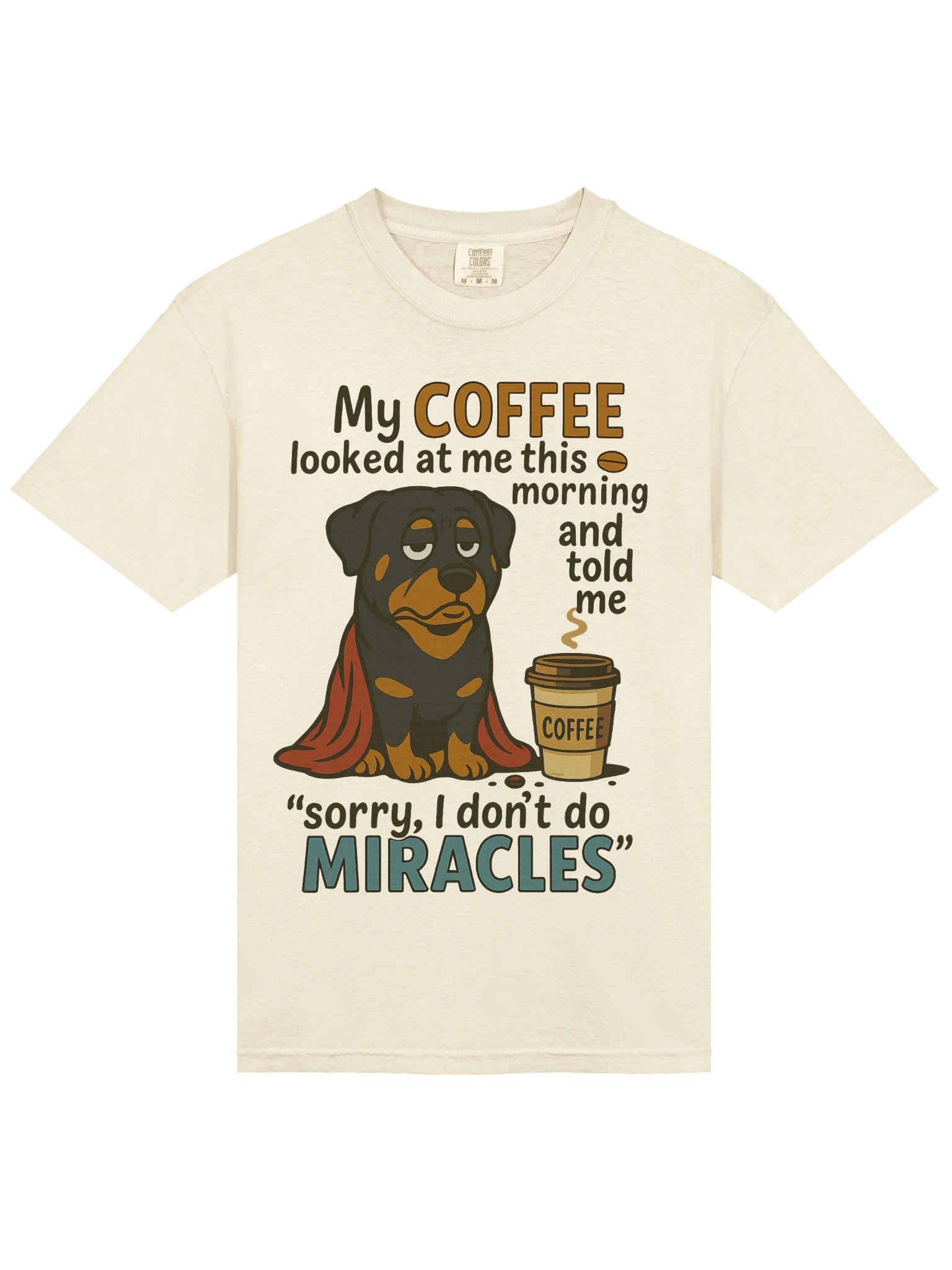 Coffee Miracle Rottweiler T-Shirt product image (32)