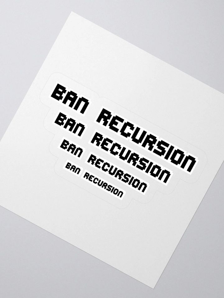 Ban Recursion Stickers product image (2)