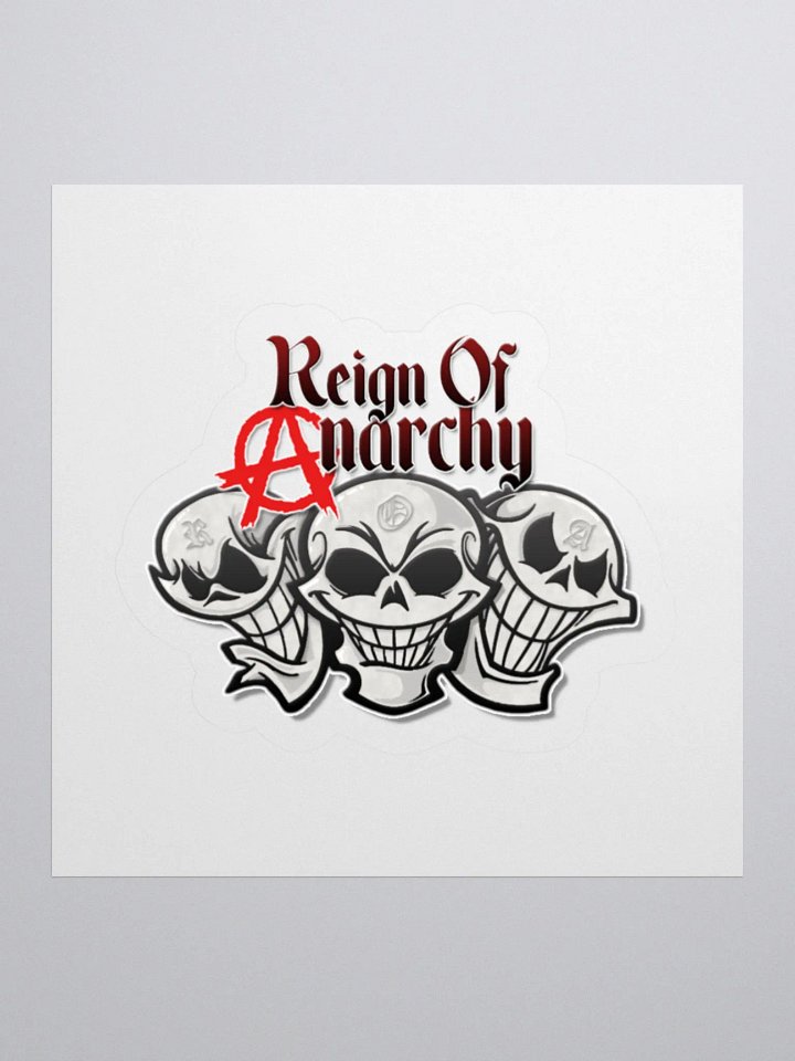 Reign Of Anarchy - Kiss Cut Stickers product image (1)