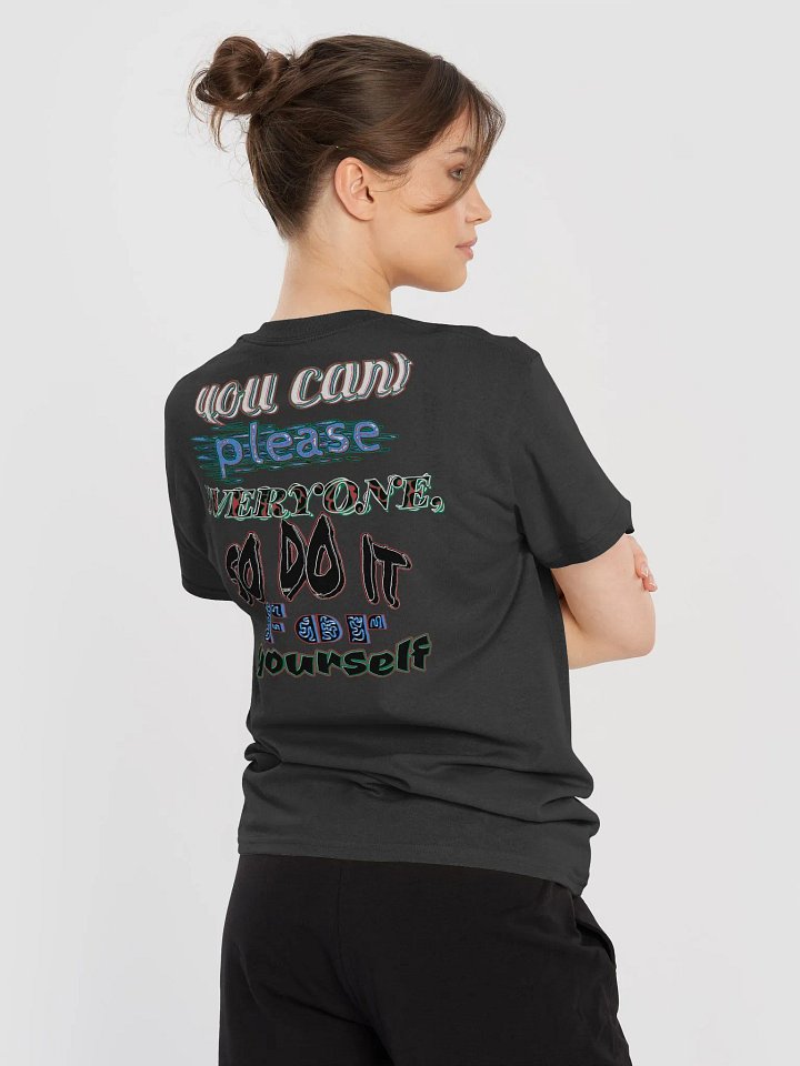 You Cant Please Everyone, So Do It For Yourself - Heavyweight T-Shirt product image (1)