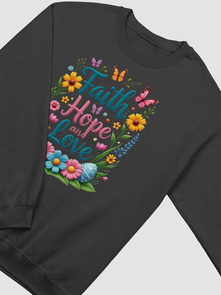 Faith, Hope, and Love Floral Sweatshirt product image (22)