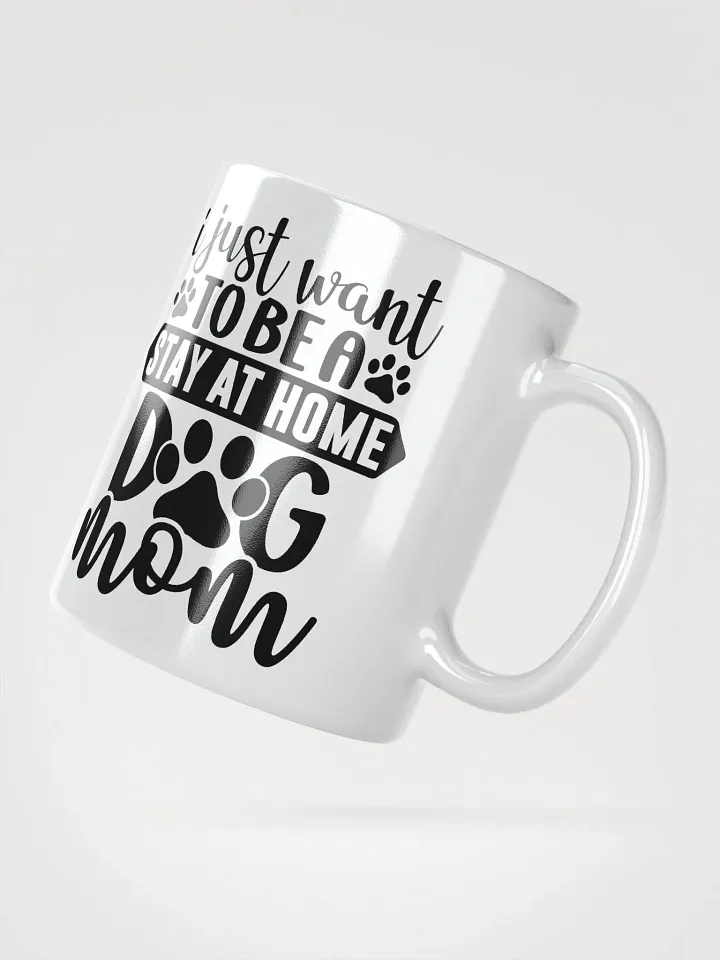 Stay at Home Dog Mom Glossy Mug product image (4)