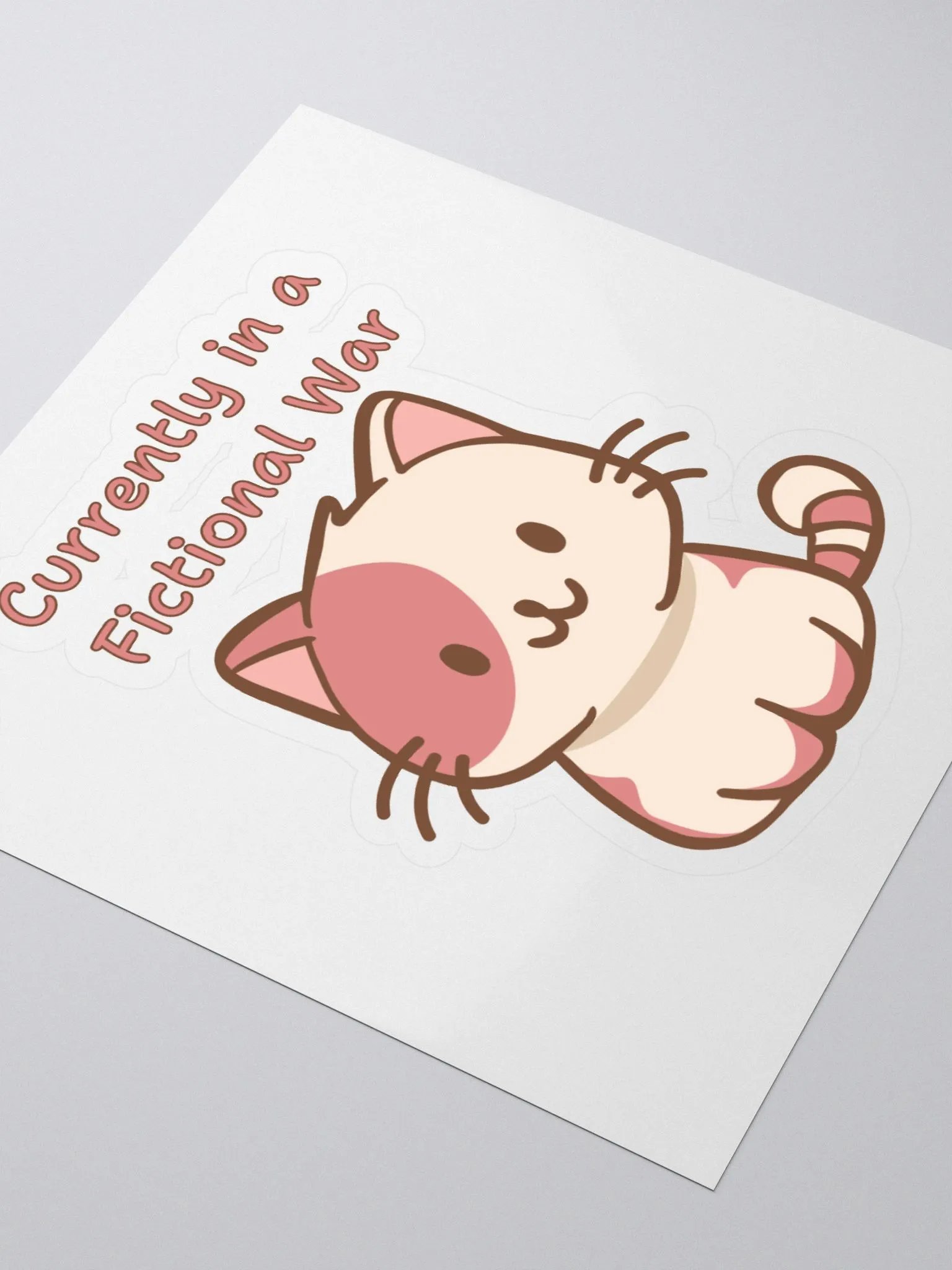 Currently in a fictional war, sticker product image (2)