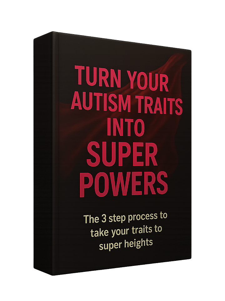 Turn Your Autism Traits Into Super Powers product image (1)