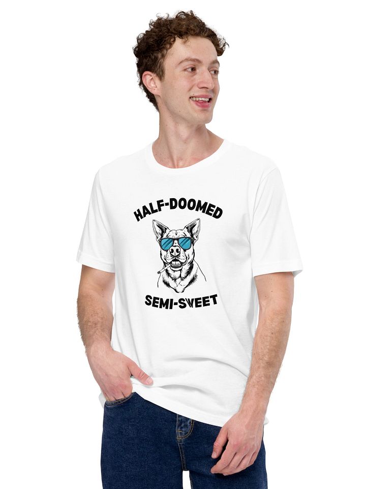 half-doomed and semi-sweet Classic T-Shirt product image (2)
