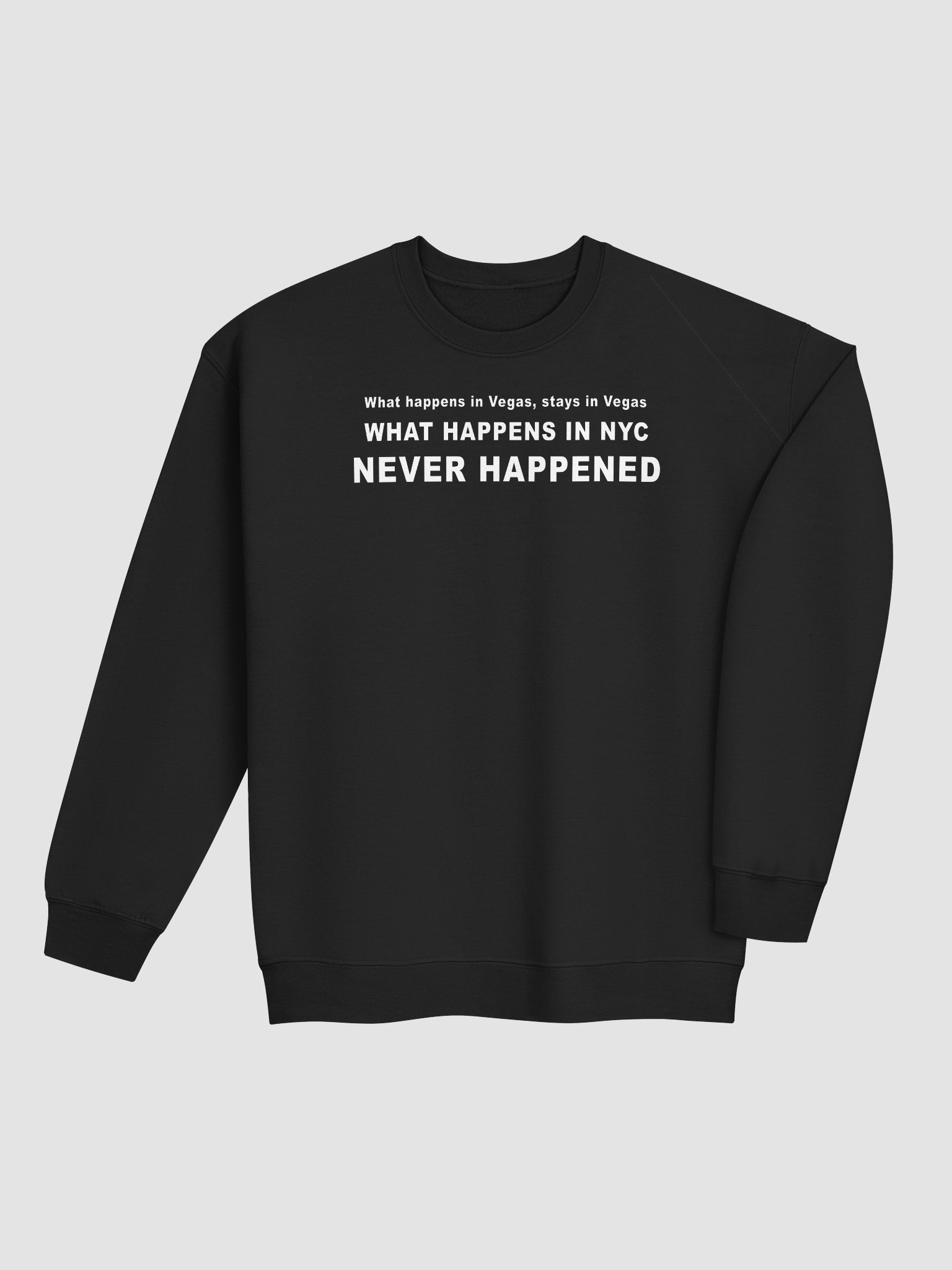 What Happens in NYC Sweatshirt • by Yo Ang product image (22)