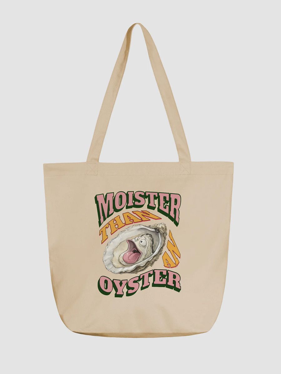 Moister Than An Oyster Eco Tote product image (5)