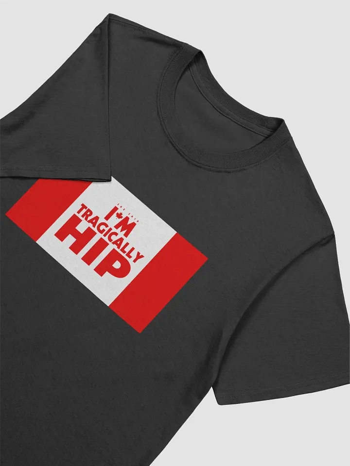 She Said I'm Tragically Hip product image (2)