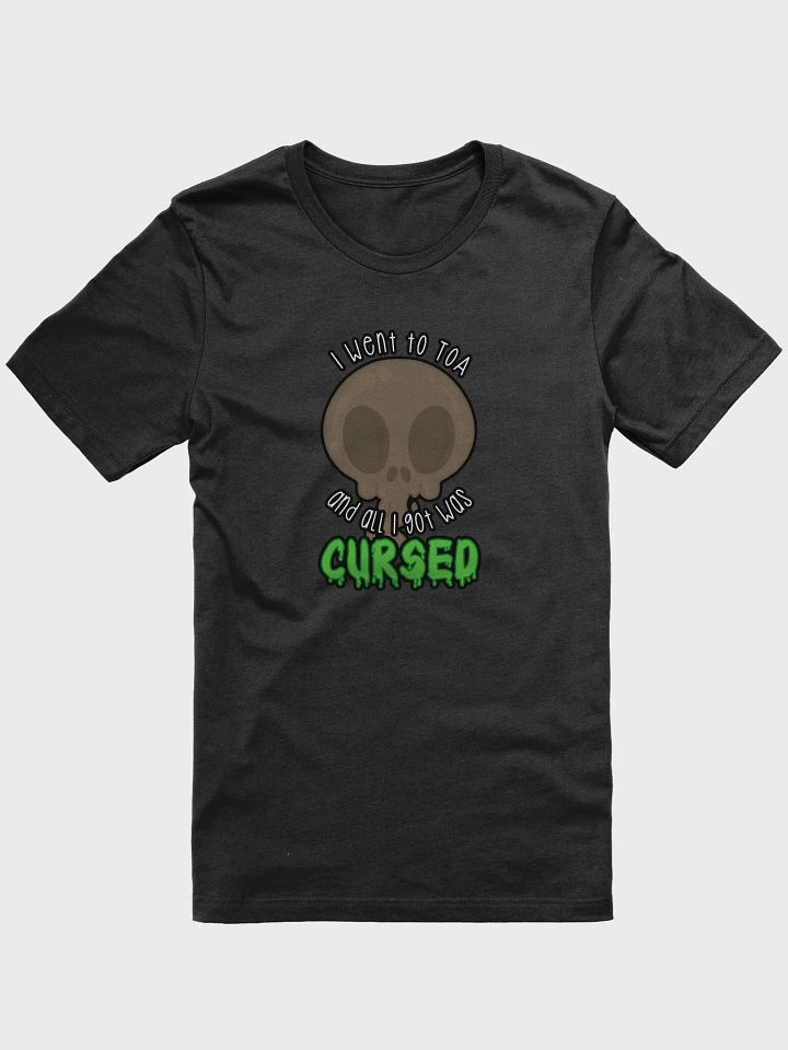 All I Got Was Cursed - Warrior - Unisex Tee product image (1)