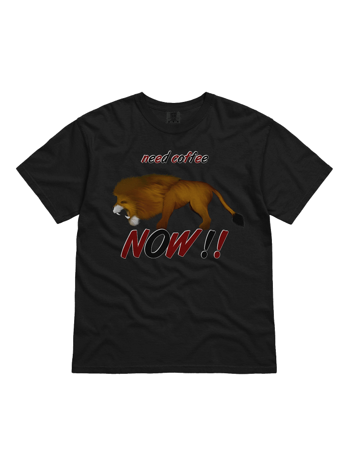 Roaring Lion 'Need Coffee NOW!!' T-Shirt product image (1)