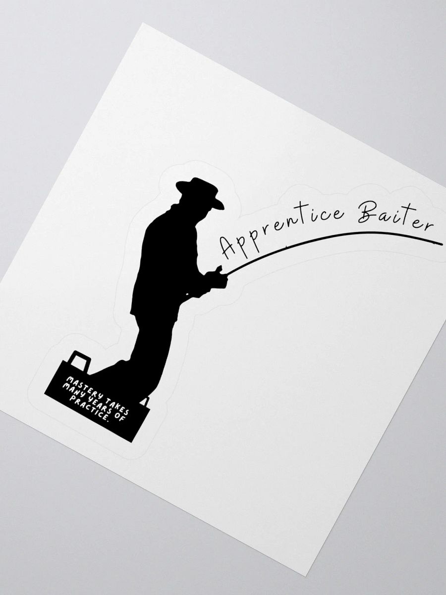 Apprentice Baiter - Mastery Takes Many Years of Practice Fishing Sticker product image (5)