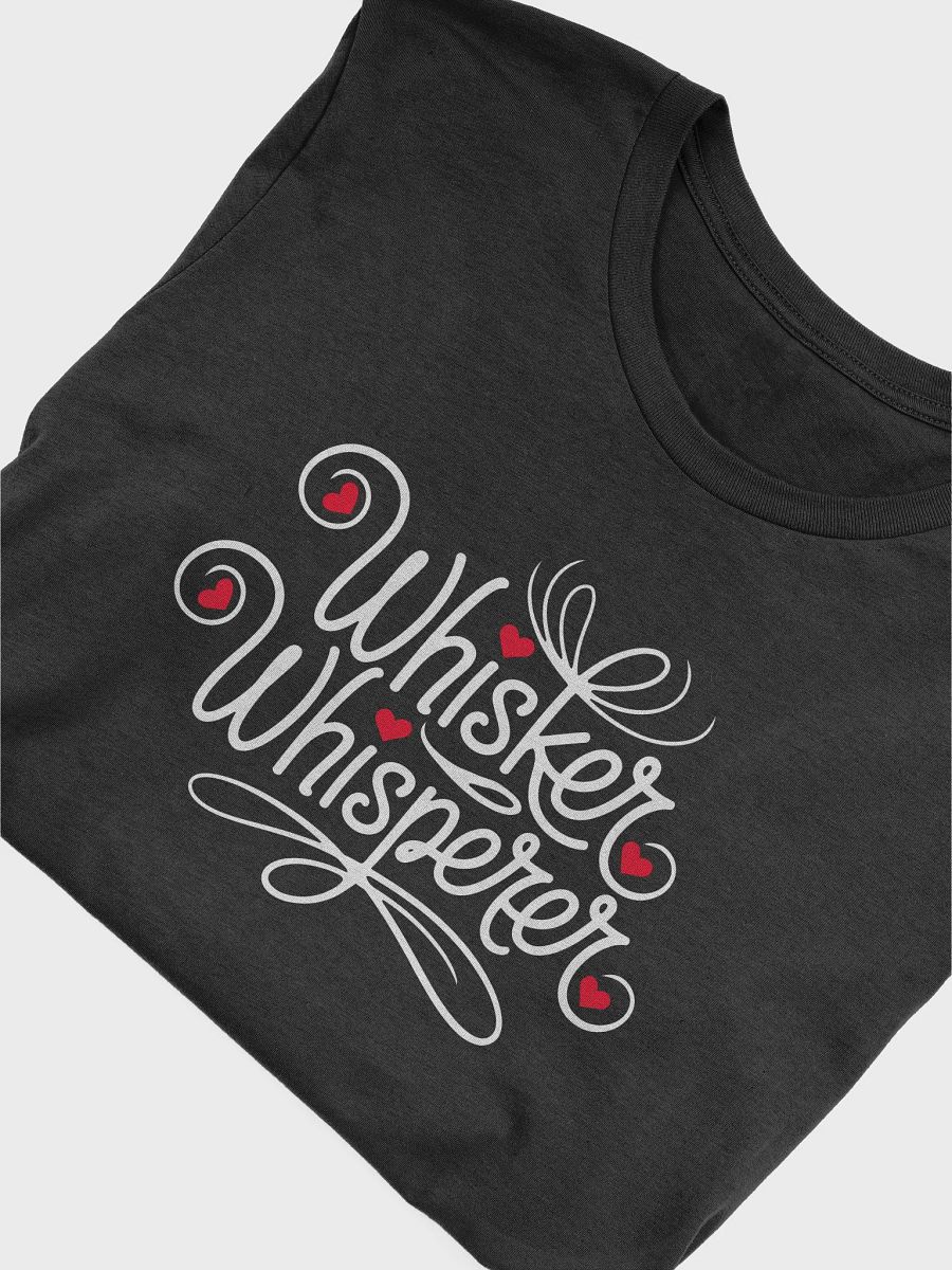 Whisker Whisperer - For Cat Lovers T-Shirt product image (5)